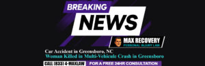 [06-08-26] Man Charged After Woman Killed in Multi-Vehicle Crash in Greensboro on Freeman Mill Road at Intersection of Coliseum Boulevard