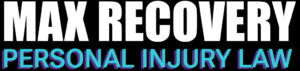 Max Recovery Personal Injury Law Car Accident Attorneys